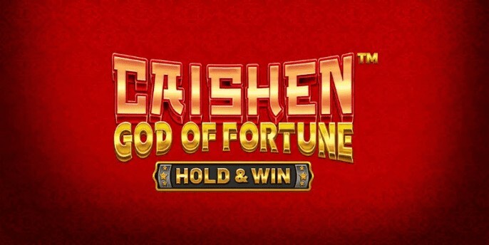 Caishen: God of Fortune – Hold & Win